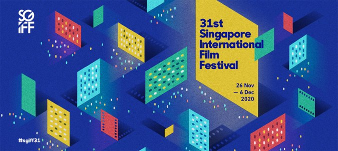A banner featuring 31st Singapore International Film Festival, one of the upcoming art festivals that allows cinema and online film viewing.