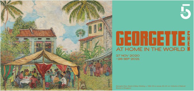 A banner featuring an art exhibit for Georgette Chen's works at National Gallery Singapore.